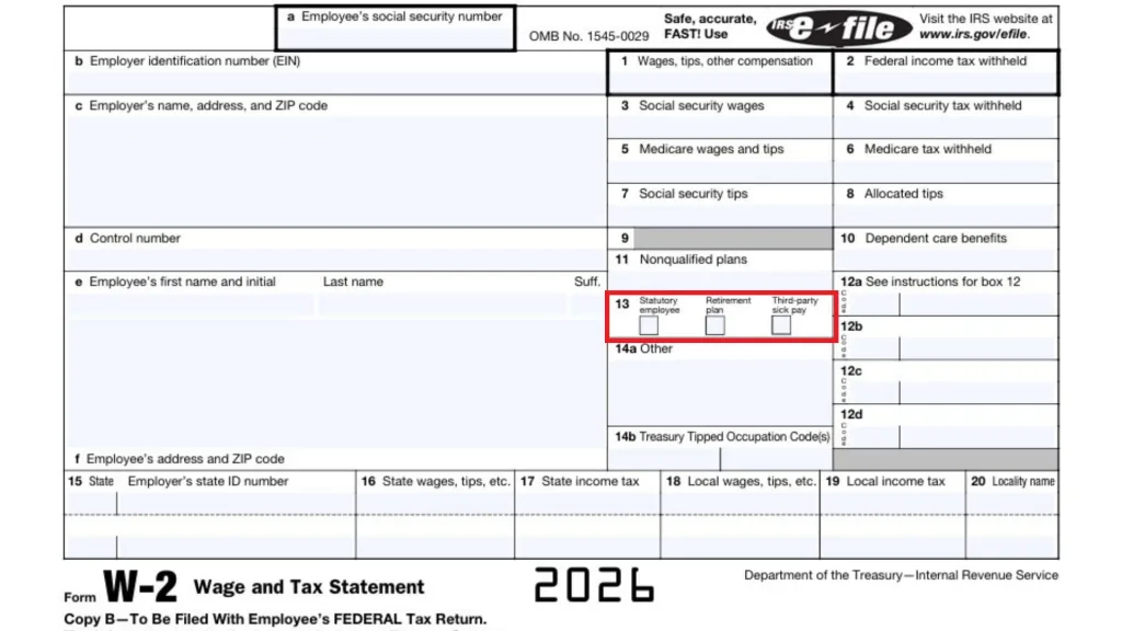 W-2 Explanation: How To Read Your Wage And Tax Statement Like A Pro 6 Box 13 (Checkboxes)