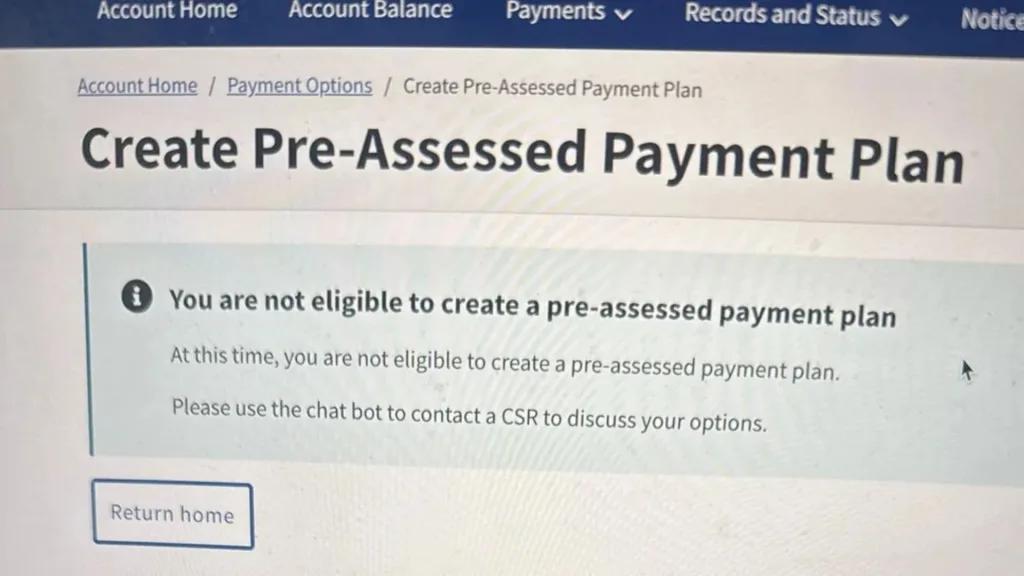 You Are Not Eligible To Create A Pre-Assessed Payment Plan C” What It Means? 2 Does This Mean The IRS Denied Your Payment Plan