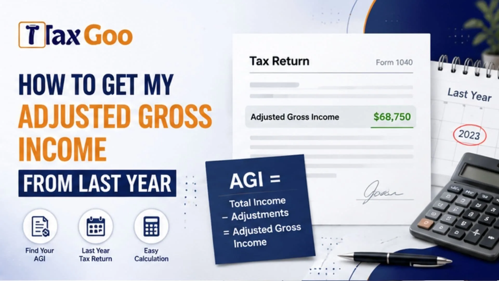 How To Get My Adjusted Gross Income From Last Year 1 How To Get My Adjusted Gross Income From Last Year