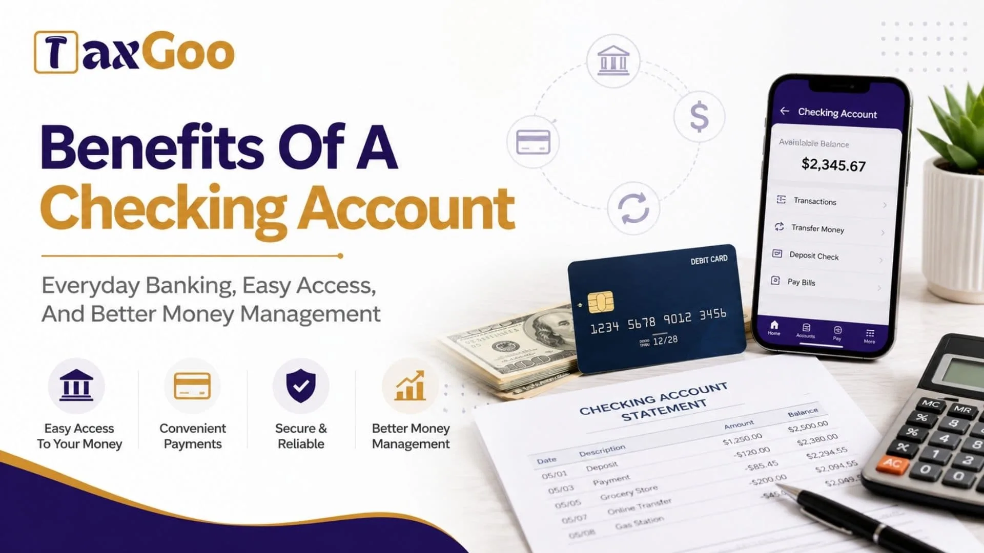 What Is The Benefit Of A Checking Account? 1 What Is The Benefit Of A Checking Account